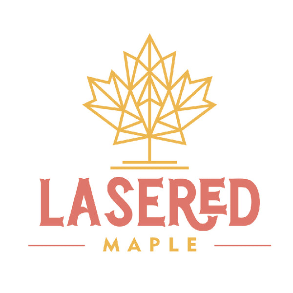 Lasered Maple